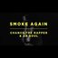 Smoke Again (feat. Ab-Soul)