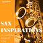 Sax Inspirations, Part 1