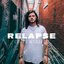 Relapse - Single