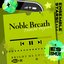 巴 日和「Noble Breath」あんさんぶるスターズ！！ ESアイドルソング Solo -Bright me up!!-
