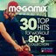 Megamix Fitness 30 Top Hits for Workout 80's Collection (30 Tracks Non-Stop Mixed Compilation for Fitness & Workout)