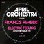 April Orchestra Vol. 64 Présente Electric Feeling (Synthesizer IV)