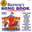 Barney's Song Book - 16 Favourites For Kids