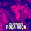 Roça Roça - Single