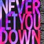 Never Let You Down (feat. Penny Ivy)