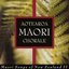 Maori Songs of New Zealand II