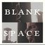 Blank Space (Rock Version) - Single