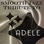 Smooth Jazz Tribute to Adele