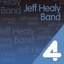 Four Hits: The Jeff Healey Band