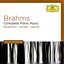 Brahms: Complete Piano Music