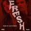Fresh (Original Soundtrack)