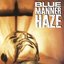 Blue Manner Haze