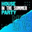 House in the summer party