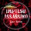 Impulso Assassino (Zack Foster)