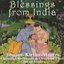 Blessings From India - Bhajan, Kirtan, Mantra