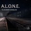 A.L.O.N.E.
