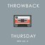 Throwback Thursday Mix Vol. 4