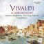 Vivaldi: 12 Concertos, Op. 7