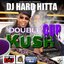 Double Cup & Kush