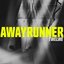 Awayrunner - EP