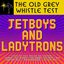 The Old Grey Whistle Test: Jetboys And Ladytrons