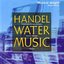 Handel: Water Music