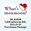 What's Moumoon? - 5th Album "Love before we Die" 2014.1.29 Prerelease Package