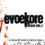 Evoekore Media VOL.1