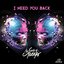 I Need You Back - Single