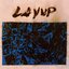 Layup IV - EP