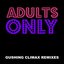 Adults Only - Gushing Climax Remixes