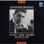 John Browning Edition, Vol. I - JFK Recital, November 22, 1963