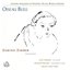 Oiseau Bleu- Chansons de Massenet, Delage, Beydts, Gounod