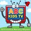 Abc Kids Tv | 50 Essential Nursery Rhymes