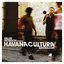 Gilles Peterson Presents Havana Cultura: Anthology