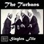 Singles File - The Turbans