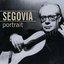 Segovia - Portrait (1935-1958)