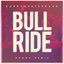 Bull Ride (Dooqu Remix)