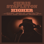 Chris Stapleton - Higher album artwork
