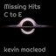 Missing Hits C to E