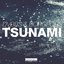 Tsunami