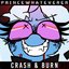 Crash & Burn