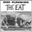 God Punishes The Eat