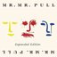 Pull (Expanded Edition)