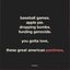 Pastimes