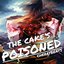 The Cake's Poisoned - EP