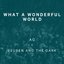 What a Wonderful World - Single