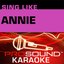 Sing Annie (Karaoke Performance Tracks)