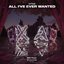 All I've Ever Wanted - Single