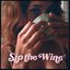 Sip the Wine - Single